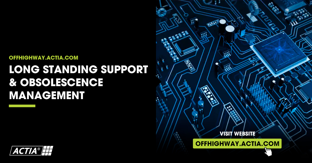 Long standing support & obsolescence management ACTIA OffHighway